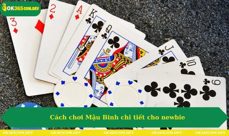 Cách Chơi Mậu Binh Và Chiến Thuật Dành Cho Newbie Hot 2025 297 Cách chơi Mậu Binh chi tiết từ A đến Z cho newbie